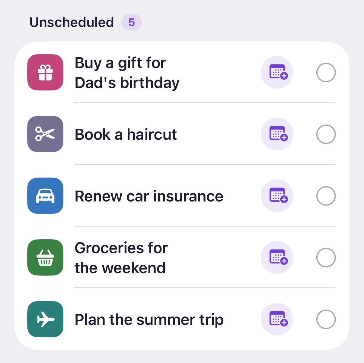 Zrima’s Inbox with tasks waiting for a time: a gift for Dad’s birthday, a haircut, and renewing car insurance.